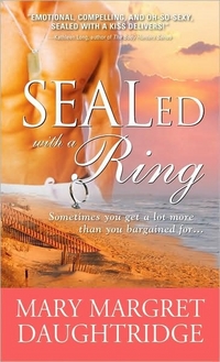 SEALed with a Ring by Mary Margret Daughtridge
