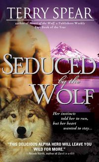 Seduced by the Wolf by Terry Spear