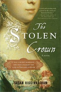 The Stolen Crown by Susan Higginbotham