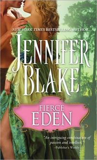 Fierce Eden by Jennifer Blake