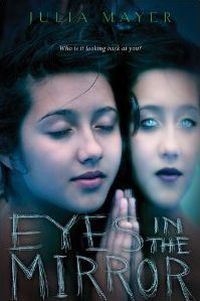 Eyes In The Mirror by Julia Mayer