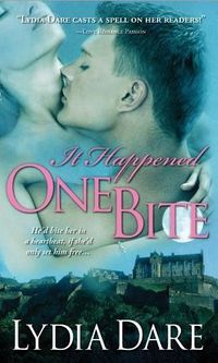 IT HAPPENED ONE BITE by Lydia Dare