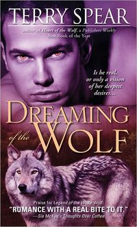 DREAMING OF THE WOLF