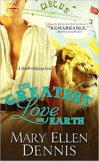 The Greatest Love on Earth by Mary Ellen Dennis