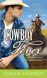 Excerpt of Cowboy Fever by Joanne Kennedy