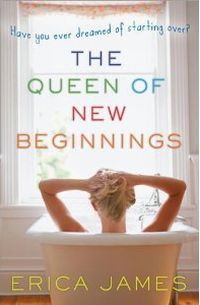The Queen Of New Beginnings by Erica James