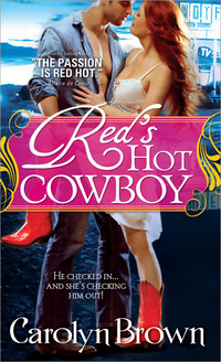 Excerpt of Red's Hot Cowboy by Carolyn Brown