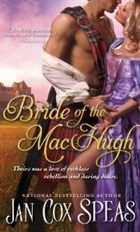 Bride Of The MacHugh by Jan Cox Speas