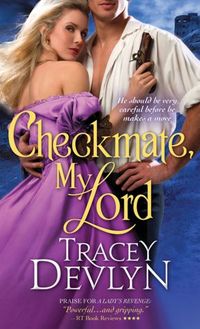 Checkmate, My Lord by Tracey Devlyn