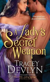 A Lady's Secret Weapon by Tracey Devlyn
