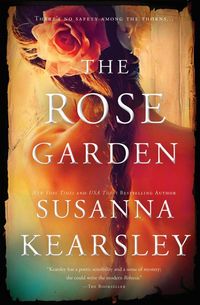 Excerpt of The Rose Garden by Susanna Kearsley