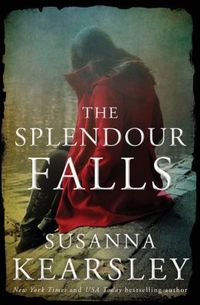 The Splendour Falls by Susanna Kearsley
