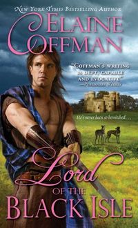 Lord Of The Black Isle by Elaine Coffman