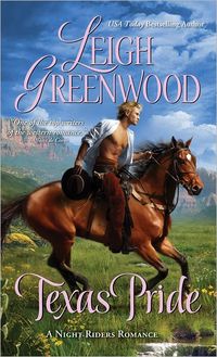 Texas Pride by Leigh Greenwood