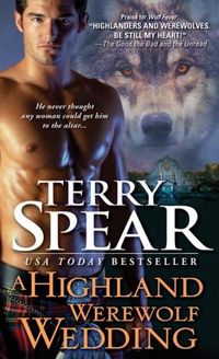 A Highland Werewolf Wedding by Terry Spear