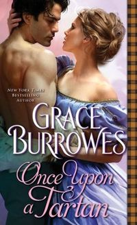 Once Upon A Tartan by Grace Burrowes