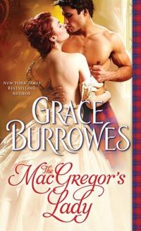 The MacGregor's Lady by Grace Burrowes