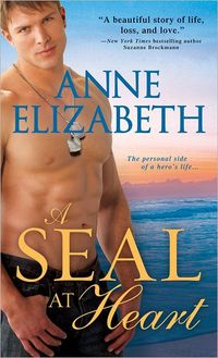 A Seal At Heart by Anne Elizabeth