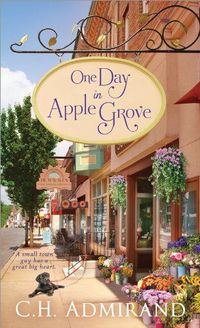 Excerpt of One Day in Apple Grove by C.H. Admirand