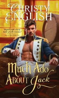 Much Ado About Jack by Christy English