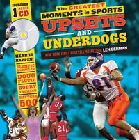 The Greatest Moments In Sports