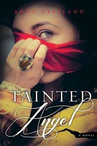 Tainted Angel by Anne Cleeland
