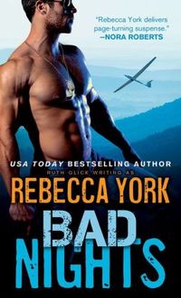 Bad Nights by Rebecca York