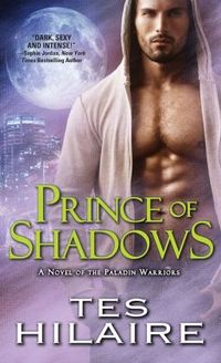Prince Of Shadows by Tes Hilaire