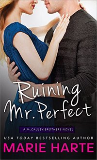 Ruining Mr. Perfect