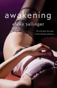 Awakening by Elene Sallinger
