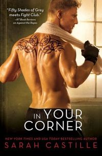 In Your Corner by Sarah Castille
