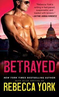 Betrayed by Rebecca York