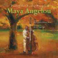 Poetry for Young People by Maya Angelou
