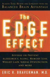 The Edge Effect by Eric R. Braverman