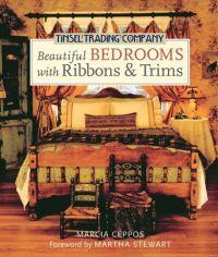 Tinsel Trading Company Beautiful Bedrooms with Ribbons & Trims by Marcia Ceppos
