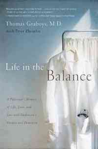 Life in the Balance by Peter Zheutlin