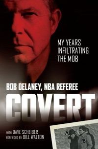 Covert by Bob Delaney