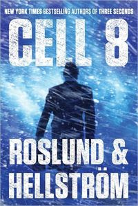 Cell 8 by Anders Roslund