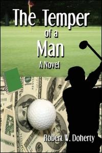 Temper of a Man by Robert Doherty
