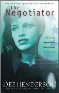 The Negotiator by Dee Henderson