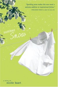 Summer Snow by Nicole Baart