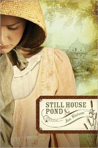 Still House Pond by Jan Watson