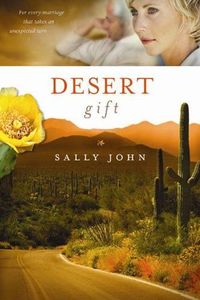 Desert Gift by Sally John