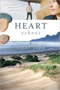 Heart Echoes by Sally John