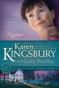 Reunion by Karen Kingsbury