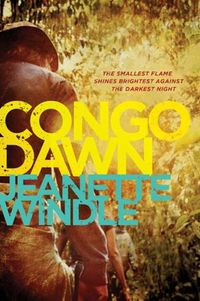 Congo Dawn by Jeanette Windle