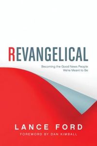 Revangelical by Lance Ford