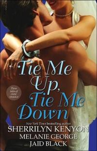 Tie Me up, Tie Me Down by Jaid Black