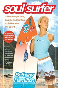 Soul Surfer by Bethany Hamilton
