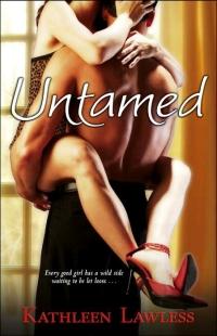 Untamed by Kathleen Lawless